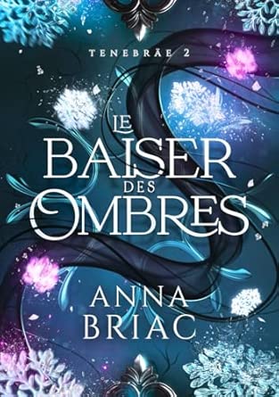 Le baiser des ombres