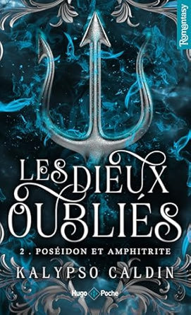 Les dieux oubliés - Tome 02