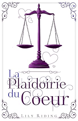 La Plaidoirie du Coeur