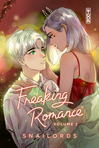 Freaking Romance - Tome 02