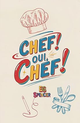Chef, oui chef ! (Relié)
