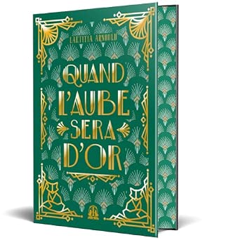 Quand l'aube sera d'or