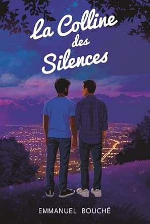 La Colline des Silences