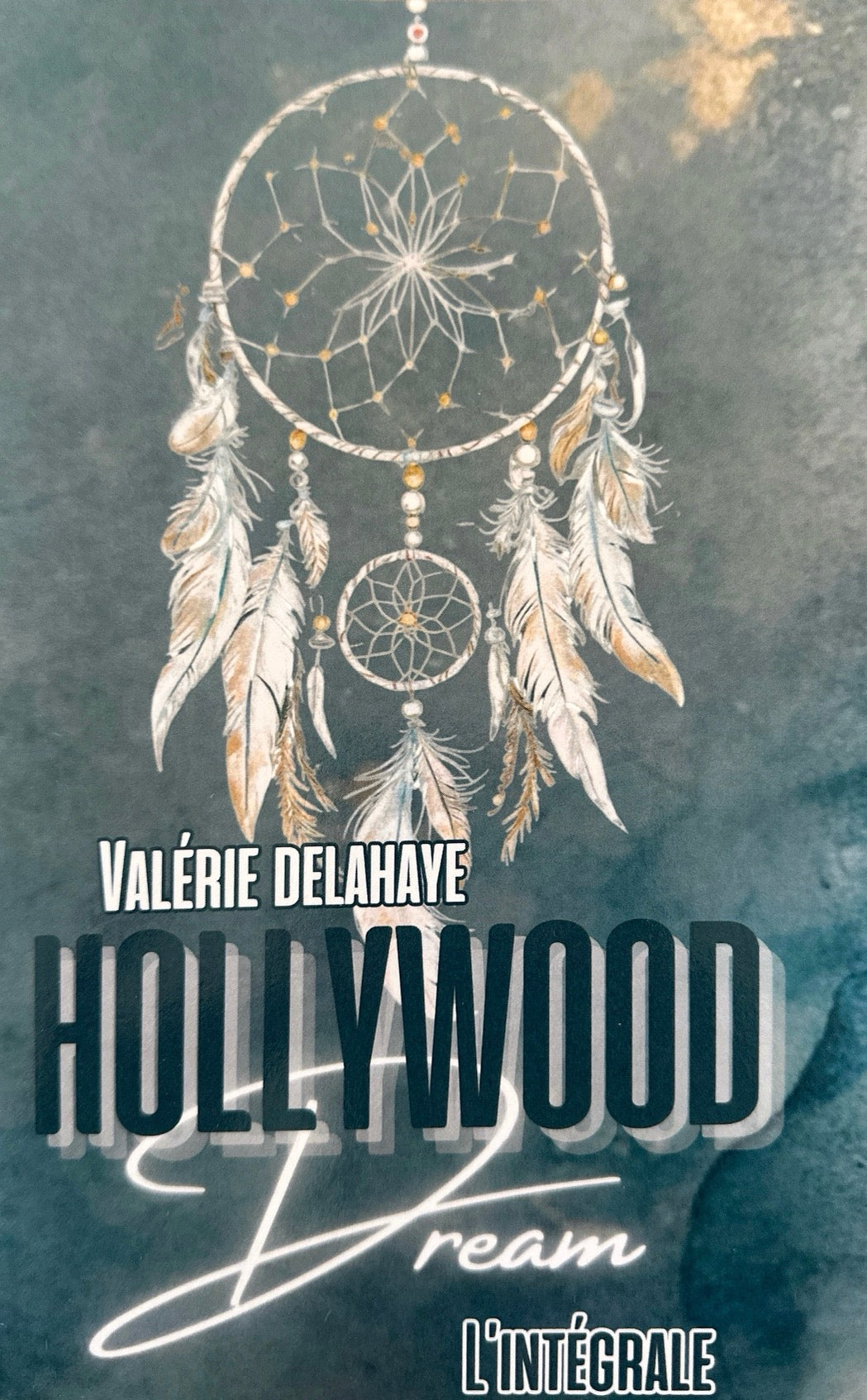 Hollywood Dream (Intégrale)