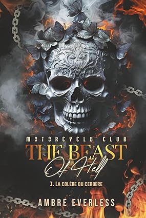 The Beast Of Hell - T.1 : La colère du Cerbère (Relié)