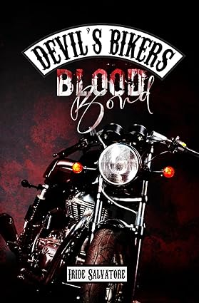 Devil's Bikers-Blood Bond