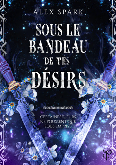 Sous le bandeau de tes désirs