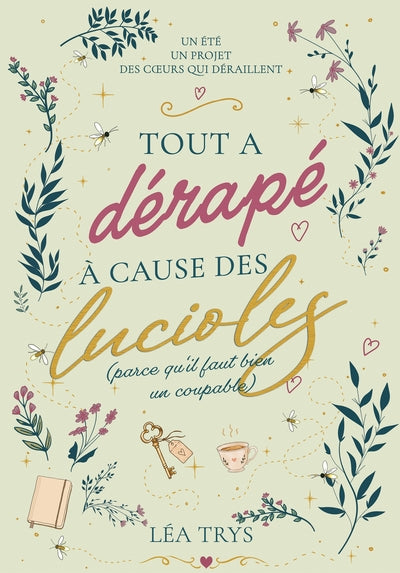 Tout a dérapé à cause des lucioles (parce qu'il faut bien un coupable)