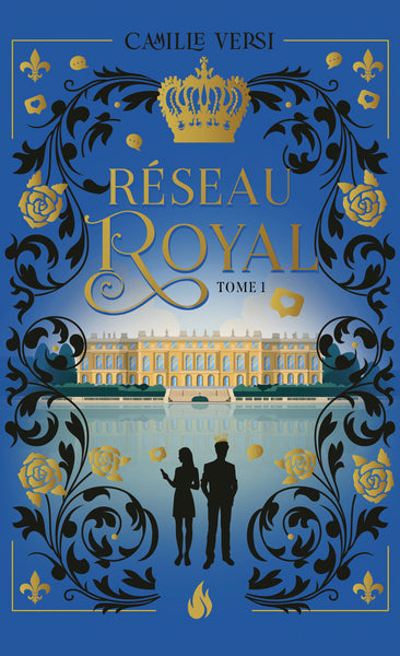 Réseau royal - Tome 1