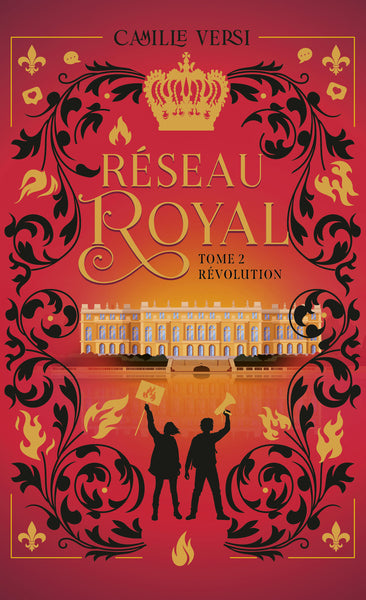 Réseau Royal - Tome 2 Révolution