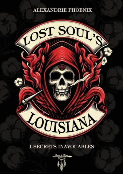 Lost soul's MC - Tome 1 : Secrets inavouables
