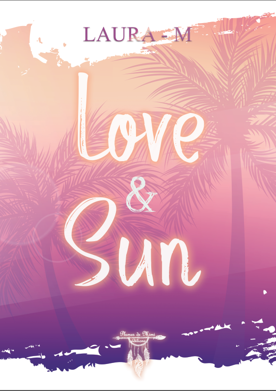 Love and sun