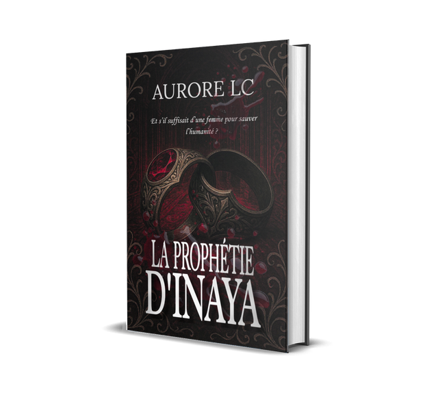 La Prophétie d'Inaya (Relié)