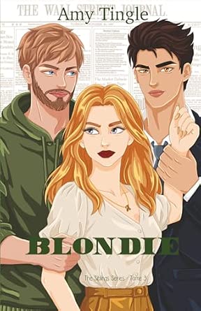 The Siblings Series - T.3 : Blondie