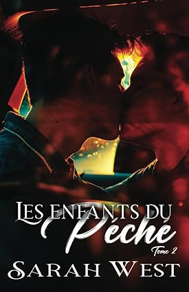 Les enfants Du Péché - T.2