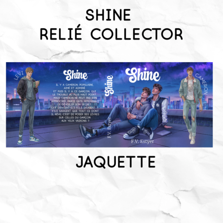 Shine - relié collector
