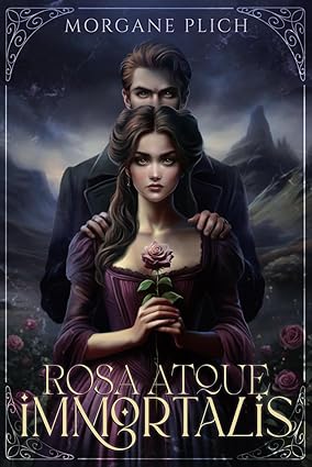 Rosa Atque Immortalis