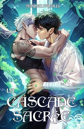 La Cascade Sacrée (Relié)