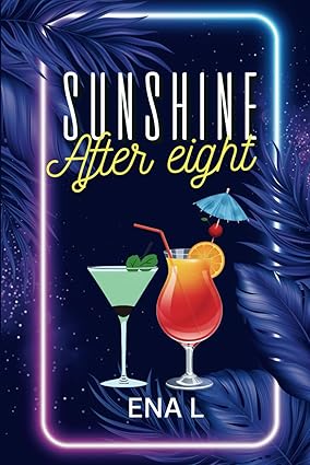 Sunshine After Eight