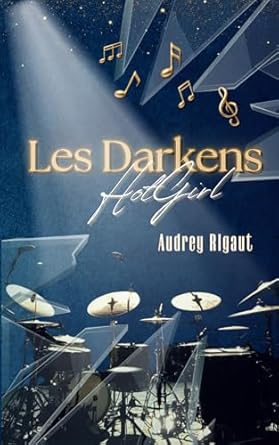 Les Darkens - T.2 : Hotgirl