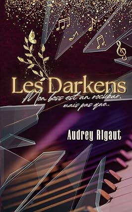 Les Darkens - T.3 : Mon boss est un rockeur, mais pas que...