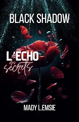 Black Shadow: L'écho des secrets (Relié)