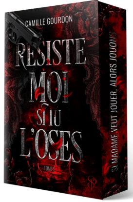 RESISTE MOI SI TU L'OSE T.1