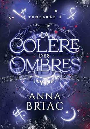 La colère des ombres
