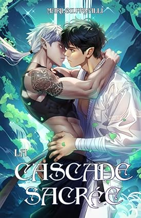 La Cascade Sacrée