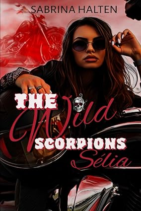 THE WILD SCORPIONS : Sélia