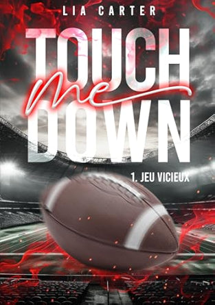 Touch Me Down - Jeu vicieux (Relié)