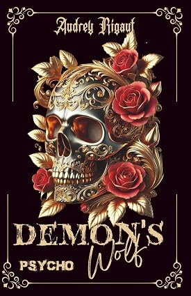 The Demon's Wolf : Psycho