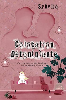 Colocation Déton(n)ante (Relié)