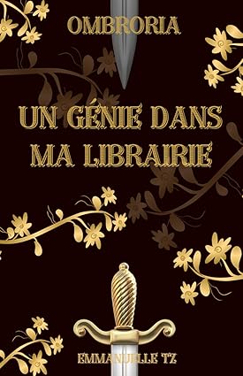 UN GENIE DANS MA LIBRAIRIE : OMBRORIA