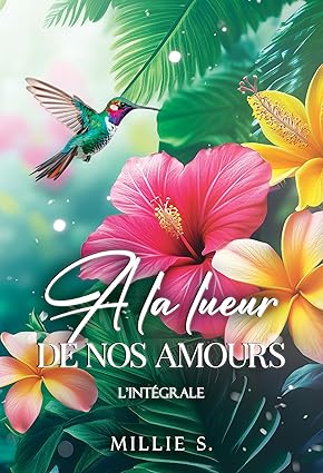 A la lueur de nos amours (Relié Collector + Jaspagé)