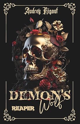 The Demon's Wolf: Reaper