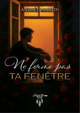 Ne ferme pas ta fenêtre