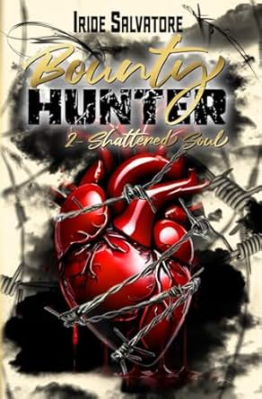 Bounty Hunter - T.2 : Shattered Soul