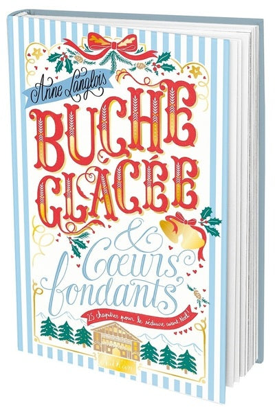 Bûche glacée & coeurs fondants