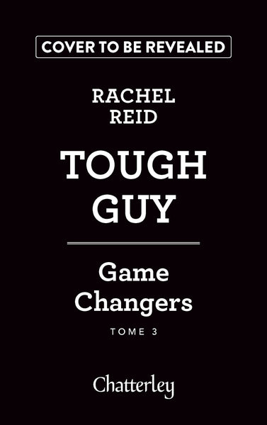 Game changers - Tome 3 Tough Guy