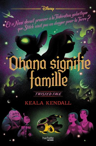 Twisted Tale - 'Ohana signifie famille (Stitch)