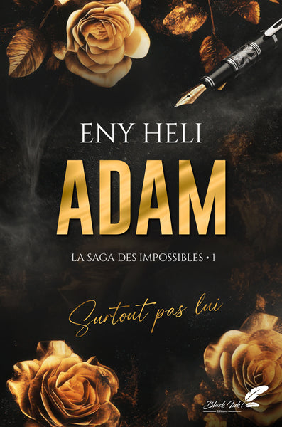 ADAM : LA SAGA DES IMPOSSIBLES T1