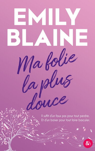 Ma folie la plus douce