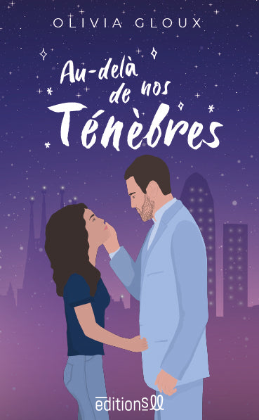 Au-delà de nos ténèbres.