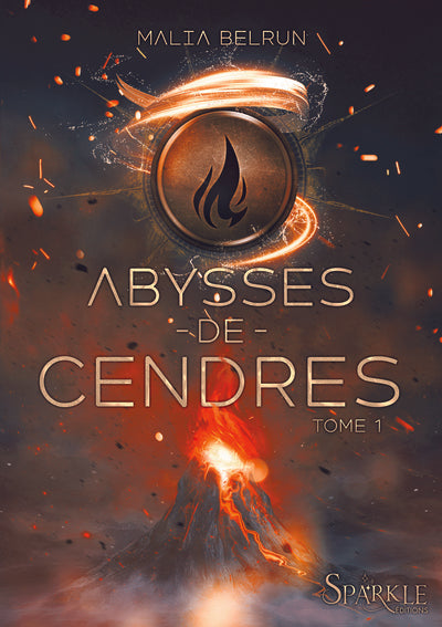 Abysses de Cendres, tome 1