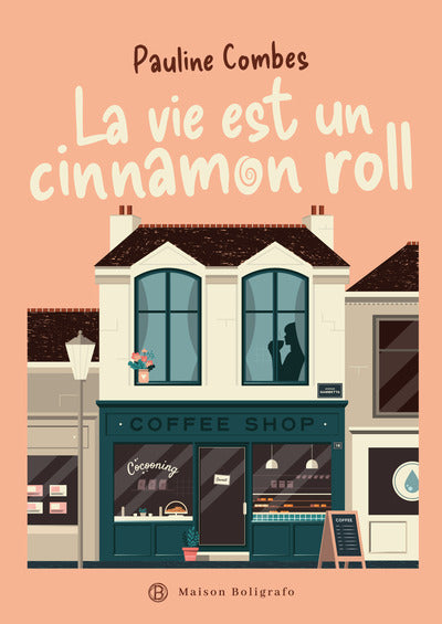 LA VIE EST UN CINNAMON ROLL